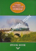 Book cover of West Somerset Railway Stock Book by SMITH, Keith